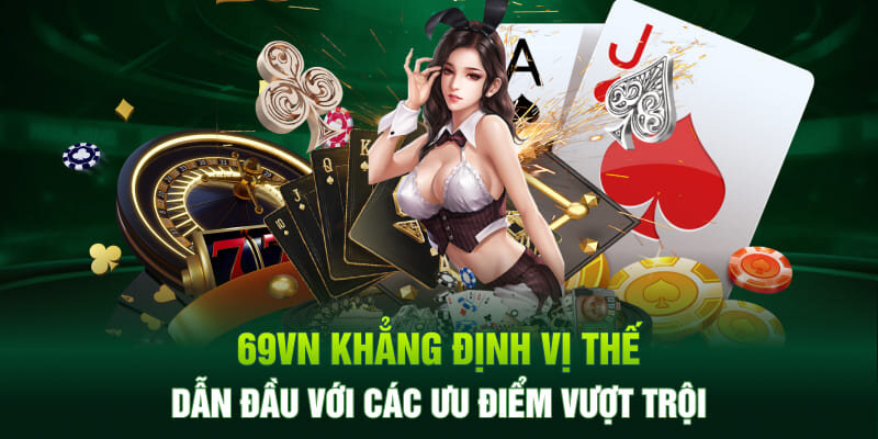 Giới thiệu 69VN với một số ưu đãi độc quyền